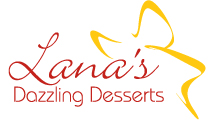 Lana's Dazzling Desserts
